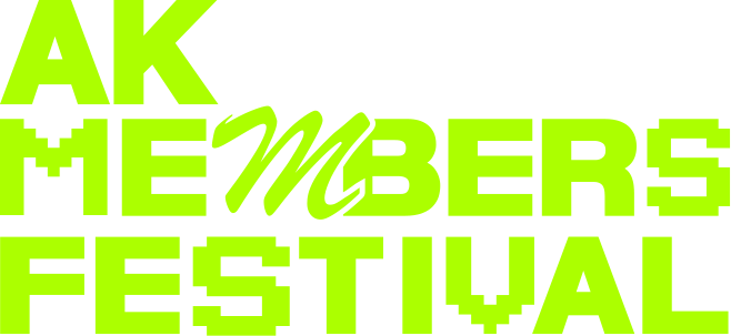 AK MEMBERS FESTIVAL