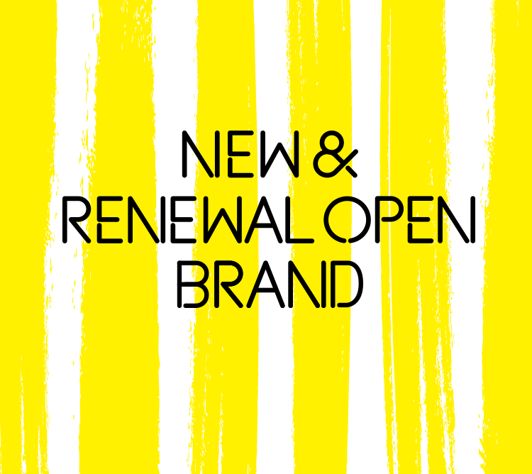 NEW&RENEWAL OPEN BRAND
